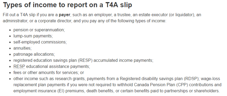 CRA website explains types of income to report on a T4A reporting slip.